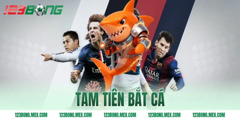 tam tiên bắt cá